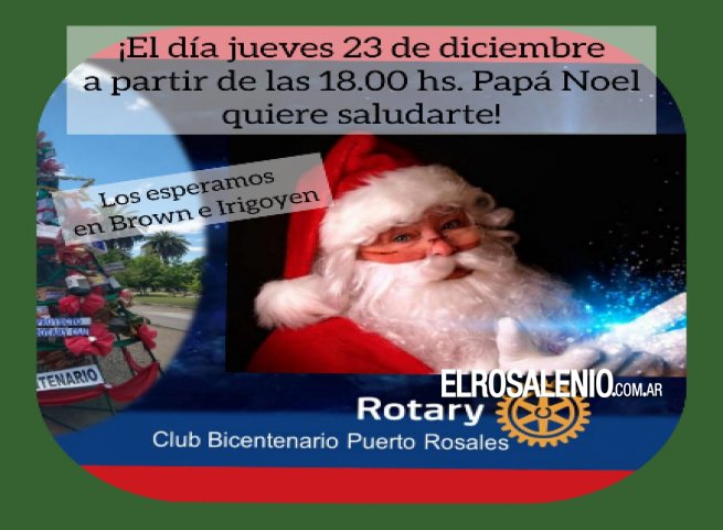 El Rotary Club Bicentenario invita a recibir a Papá Noel