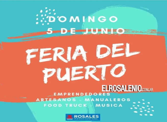 Fin de semana rosaleño con muchas ferias y eventos