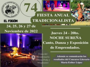 Del 24 al 27 de noviembre, 74° Fiesta Anual Tradicionalista