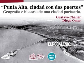 “Punta Alta, ciudad con dos puertos” se titula la nueva charla del Archivo Histórico
