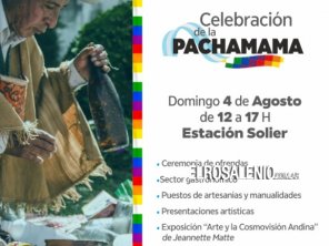 Domingo con celebración de la Pachamama en Estación Solier